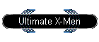 Ultimate X-Men