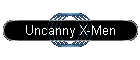 Uncanny X-Men