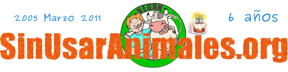 www.SinUsarAnimales.org - Uni�n Vegetariana y Vegana del Uruguay