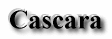 Cascara
