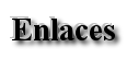 Enlaces