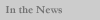In the News