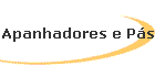 Apanhadores e P�s