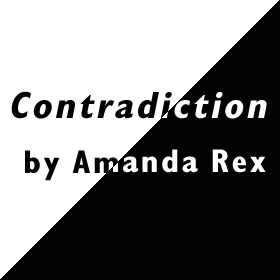 Contradiction by Amanda Rex