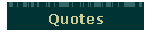 Quotes