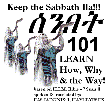 SENBET 101 - Keep the Sabbath Ila