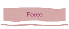 Porco
