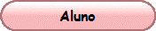Aluno