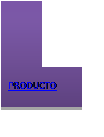 Reservado:        

PRODUCTO
