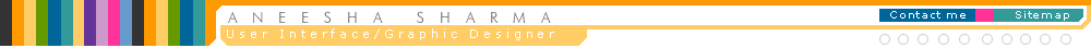 Aneesha Sharma :: User Interface / Graphic Designer