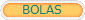 BOLAS