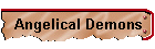 Angelical Demons