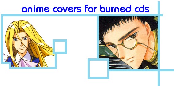 Anime Covers for Burned CDs