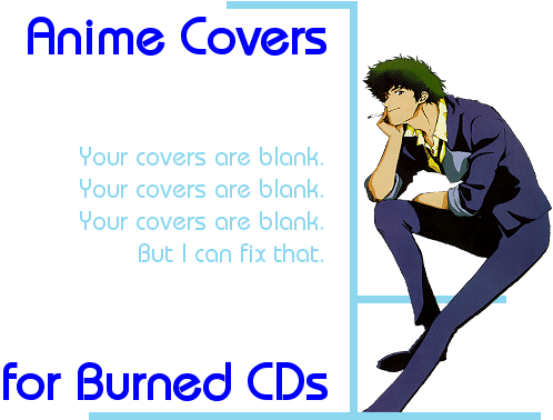 Anime Covers for Burned CDs