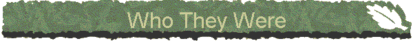 Who They Were