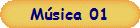M�sica 01