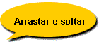 Arrastar e soltar