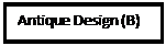 Text Box: Antique Design (B)