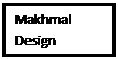 Text Box: Makhmal Design