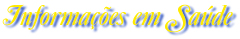 Informa��es em Sa�de