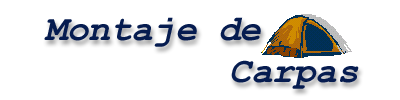 Montaje de Carpas