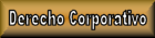 Derecho Corporativo