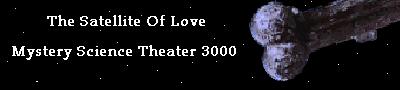 [ Satelite of Love ]