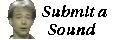 [ submit a sound ]