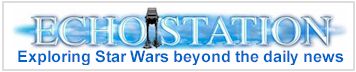 Echo Station: Home Base for Star Wars fans