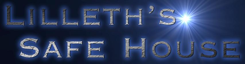 
titlesign Lilleth's Safe House