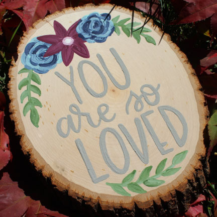 You Are So Loved