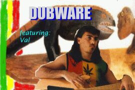 Dubware - featuring Val
