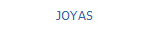 JOYAS