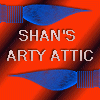 Shan's Arty Attic