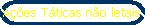 A��es T�ticas n�o letais