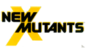New Mutants
