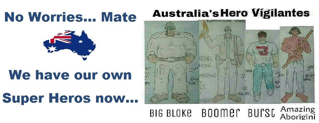 CLICK HERE - To VISIT - Aussie-SuperHero-Project