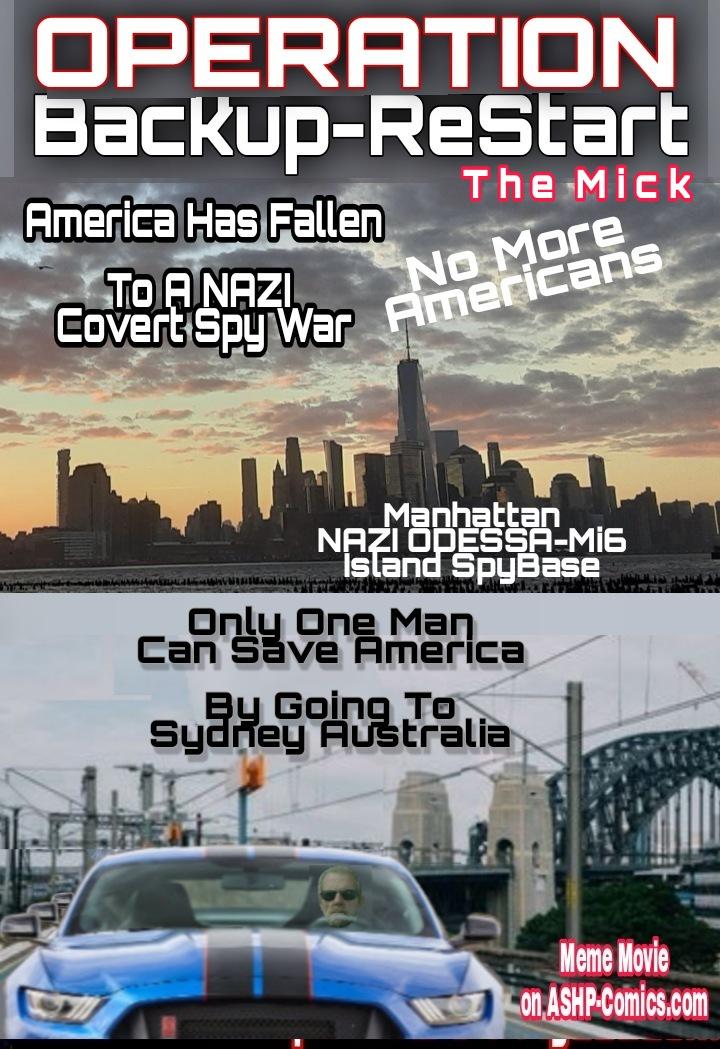 OPERATION: BackUp-ReStart - NAZI CounterStrike Base - in - Sydney Australia - MEME - MOVIE POSTER
