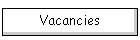 Vacancies