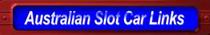 Australian Slot Car Links