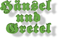 H�nsel und Gretel