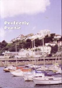Poem 'Perfectly Poetic'
PERFECTLY POETIC
United Press Ltd
ISBN 1-84436-233-7 (April 2005)