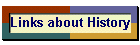 Links about History