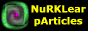 Click here to go to NuRKLear pArticles