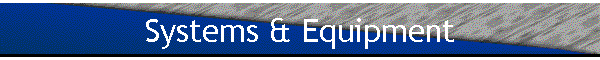 Systems & Equipment