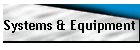 Systems & Equipment
