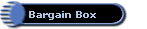 Bargain Box