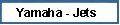 Yamaha Jets