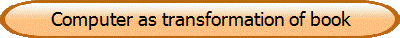 Computer as transformation of book