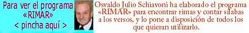 Una herramienta excelente para todo versificador -- creada por el argentino Osvaldo Julio